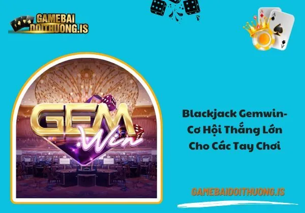 Blackjack Gemwin