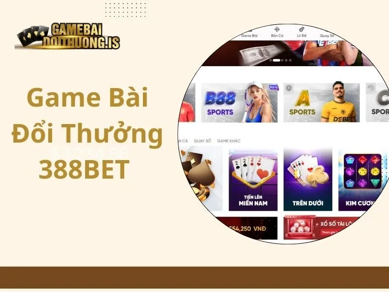 game bài đổi thưởng 388bet