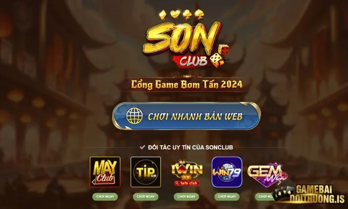 Sonclub là một trong những sân chơi trực tuyến đình đám hiện nay