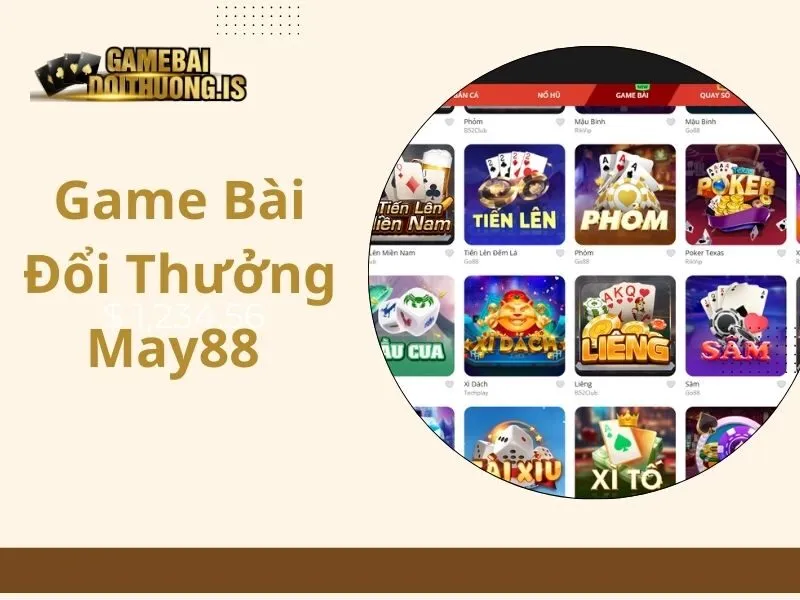 game bài đổi thưởng May88