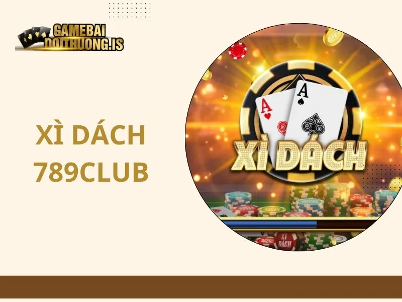 Xì dách 789Club