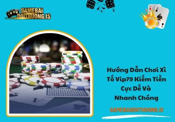 xì tố Vip79