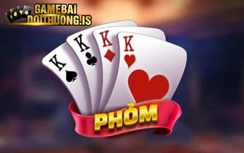 Tổng quan về sảnh game bài phỏm