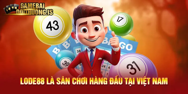 Thông tin về sảnh game Lode88