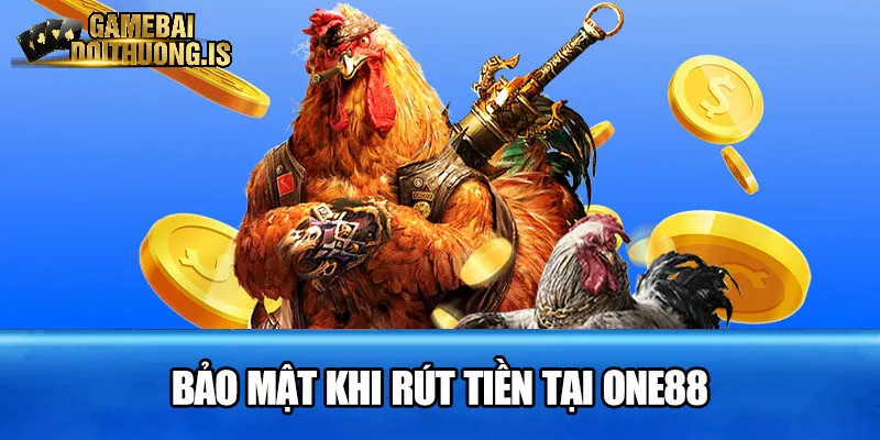 Rút tiền từ cổng game One88