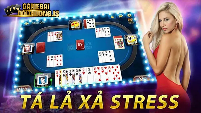 Hiểu về sảnh game bài online tá lả